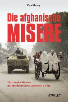 Hardcover Die afghanische Misere (German Edition) [German] Book