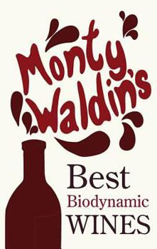 Paperback Monty Waldin's Best Biodynamic Wines Book