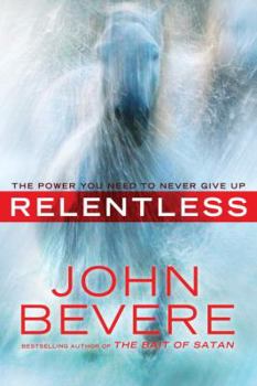 Hardcover Relentless: The Power You Need to Never Give Up Book