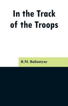 Paperback In the Track of the Troops Book
