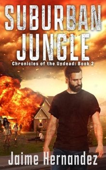 Paperback Suburban Jungle: Chronicles of the Undead: Book 2 Book