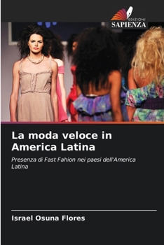 Paperback La moda veloce in America Latina [Italian] Book