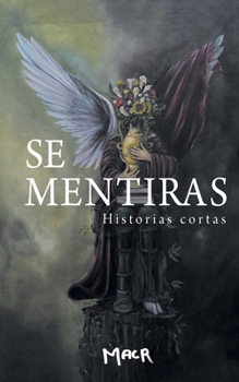 Paperback Se Venden Mentiras: Historias cortas [Spanish] Book