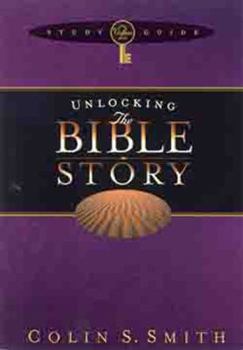 Unlocking the Bible Story: Old Testament Study Guide 2 - Book #2 of the Unlocking the Bible Guides