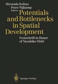 Paperback Potentials and Bottlenecks in Spatial Development Book