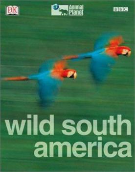 Hardcover Wild South America Book