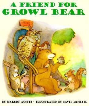 Board book A Friend for Growl Bear Book