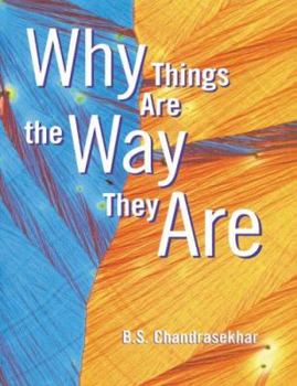 Hardcover Why Things Are the Way They Are Book