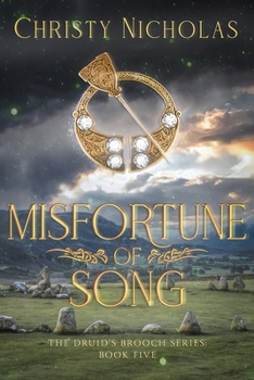 Misfortune of Vision: An Irish Historical Fantasy Family Saga - Book #5 of the Druid's Brooch