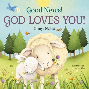 Board book Good News! God Loves You! Book