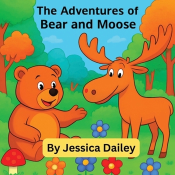 Paperback bear and moose Book