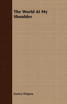Paperback The World At My Shoulder Book