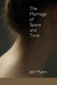 Paperback The Marriage of Space and Time Book
