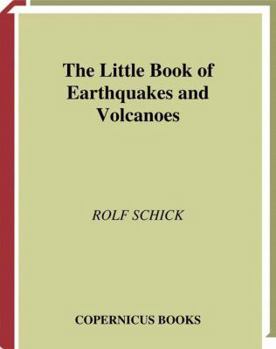 Paperback The Little Book of Earthquakes and Volcanoes Book