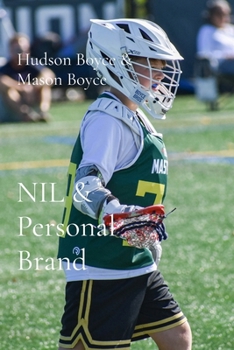 Paperback NIL & Personal Brand: Build a Brand Bigger than the Game Book