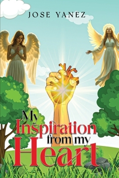 Paperback My Inspiration From My Heart Book