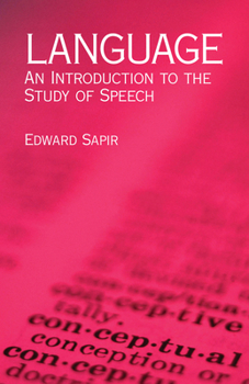 Paperback Language: An Introduction to the Study of Speech Book