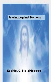 Paperback Praying Against Demons Book