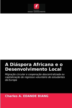 Paperback A Diáspora Africana e o Desenvolvimento Local [Portuguese] Book
