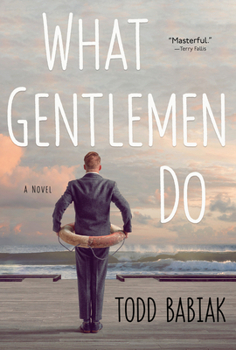 Paperback What Gentlemen Do Book