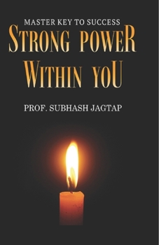 Paperback Strong Power Within You: Master Key To Success Book