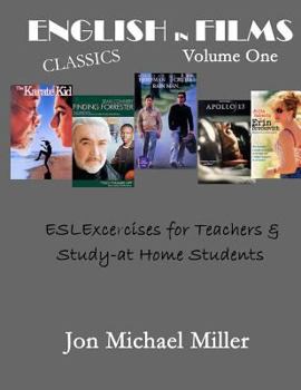 Paperback ENGLISH in FILMS: Volume 1: The Karate Kid, Finding Forrester, Rain Main, Apollo 13, Erin Brockovitch Book