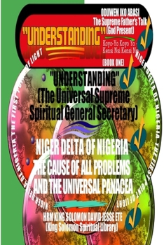 Paperback "UNDERSTANDING" The Universal Supreme Spiritual General Secretary Book