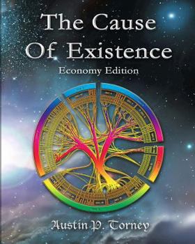 Paperback The Cause Of Existence Economy Edition Book
