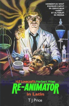 Paperback H. P. Lovecraft's Herbert West Re-Animator in Latin [Latin] Book