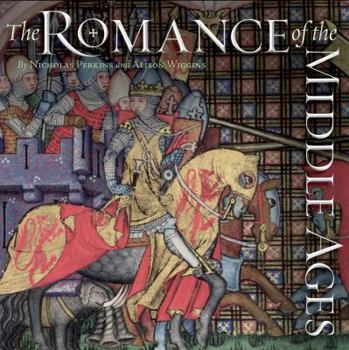 Paperback The Romance of the Middle Ages Book