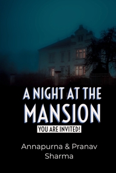Paperback A Night at the mansion: You are Invited! Book