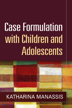 Hardcover Case Formulation with Children and Adolescents Book