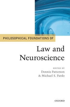 Hardcover Philosophical Foundations of Law and Neuroscience Book