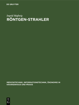 Hardcover Röntgen-Strahler [German] Book