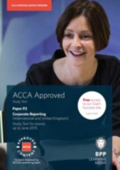 Paperback ACCA P2 Corporate Reporting (International & UK): Study Text Book