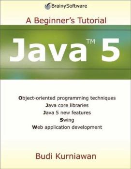 Paperback Java 5: A Beginner's Tutorial Book