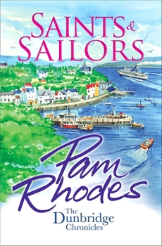 Saints and Sailors - Book #4 of the Dunbridge Chronicles