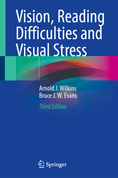 Hardcover Vision, Reading Difficulties and Visual Stress Book