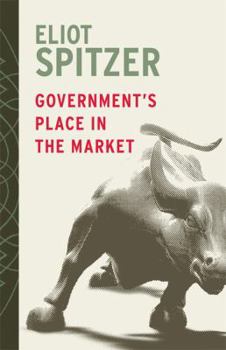 Government's Place in the Market - Book  of the Boston Review Books