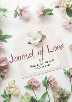 Paperback Journal of Love Book