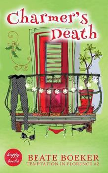 Paperback Charmer's Death: Temptation in Florence #2 Book