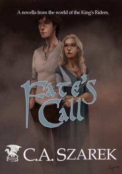 Fate's Call - Book  of the King's Riders