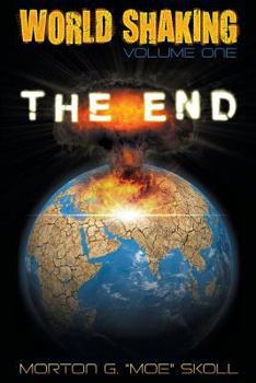 Paperback World Shaking Volume One: The End Book