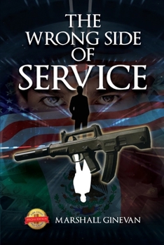 Paperback The Wrong Side of Service Book