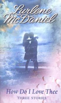 Mass Market Paperback How Do I Love Thee Book