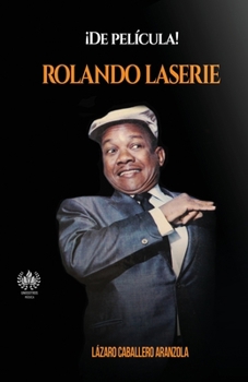 Paperback ¡De película! Rolando Laserie [Spanish] Book