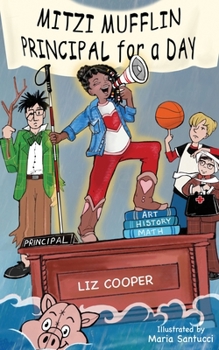 Paperback Mitzi Mufflin Principal for a Day Book