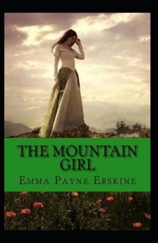 The Mountain Girl illustrated