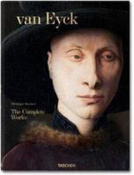 Hardcover Van Eyck: The Complete Works Book