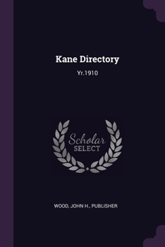 Paperback Kane Directory: Yr.1910 Book